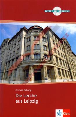 خرید کتاب آلمانی Die Lerche Aus Leipzig + CD B1