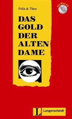 خرید کتاب آلمانی Felix Und Theo: Das Gold Der Alten Dame - Buch MIT Mini-CD A2