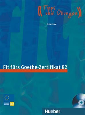 خرید کتاب آلمانی Fit fürs Goethe-Zertifikat B2