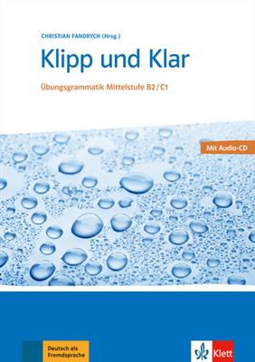 خرید کتاب آلمانی Klipp und Klar B2/C1 Übungsgrammatik Mittelstufe
