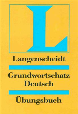 خرید کتاب آلمانی Langenscheidts Grundwortschatz Deutsch: Ubungsbuch