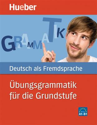 خرید کتاب آلمانی Übungsgrammatik für die Grundstufe A1-B1