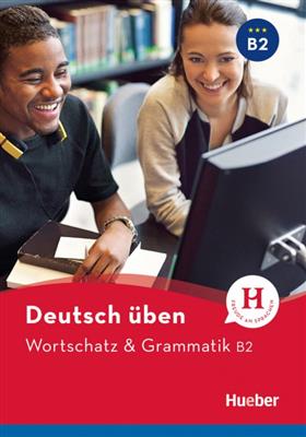 خرید کتاب آلمانی Wortschatz & Grammatik B2