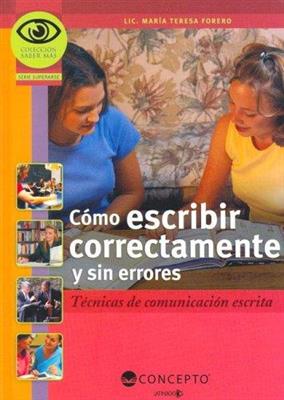 خرید کتاب اسپانیایی Como Escribir Correctamente y Sin Errores