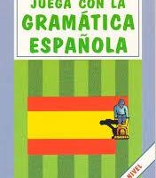 خرید کتاب اسپانیایی JUEGA CON LA GRAMATICA ESPANOLA