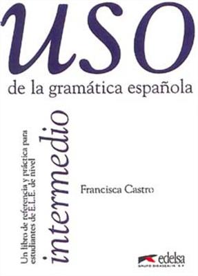 خرید کتاب اسپانیایی Uso De LA Gramatica Espanola: Intermedio