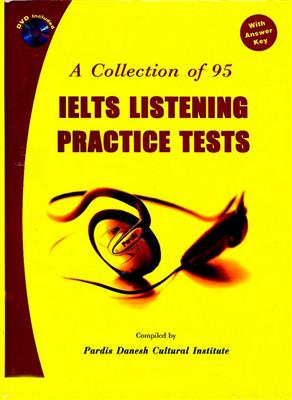 خرید کتاب انگليسی A Collection of 95+4 IELTS Listening Practice Test 2nd+DVD