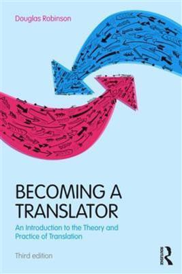 خرید کتاب انگليسی Becoming a Translator An Introduction to the Theory and Practice of Translation