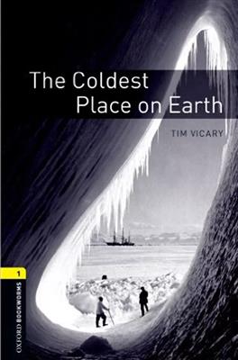 خرید کتاب انگليسی Bookworms 1:The Coldest Place on Earth+CD