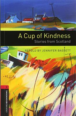 خرید کتاب انگليسی Bookworms 3:A Cup of Kindness+CD