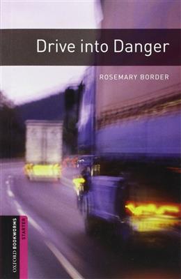 خرید کتاب انگليسی Bookworms starter :Drive into Danger+CD