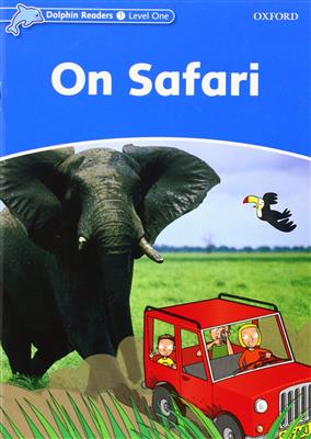 خرید کتاب انگليسی Dolphin Readers 1:On Safari(Story+WB)