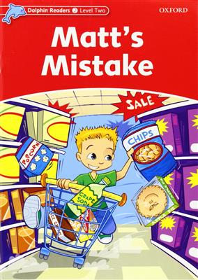 خرید کتاب انگليسی Dolphin Readers 2:Matts Mistake(Story+WB)