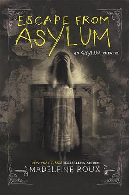 خرید کتاب انگليسی Escape from Asylum-Asylum series-Book4-Full Text