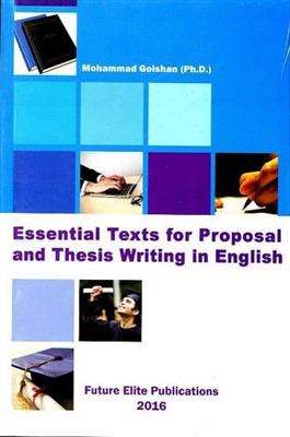 خرید کتاب انگليسی Essential Texts for Proposal and Thesis Writing in English