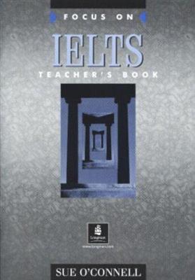 خرید کتاب انگليسی Focus On IELTS Teachers Book
