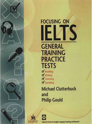 خرید کتاب انگليسی Focusing on IELTS: General Training Practice Tests