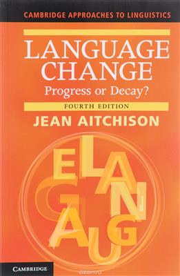 خرید کتاب انگليسی Language Change: Progress or Decay? (Cambridge Approaches