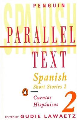 خرید کتاب انگليسی Spanish Short Stories 2 (Parallel Text)