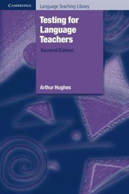 خرید کتاب انگليسی Testing for Language Teachers-Hughes