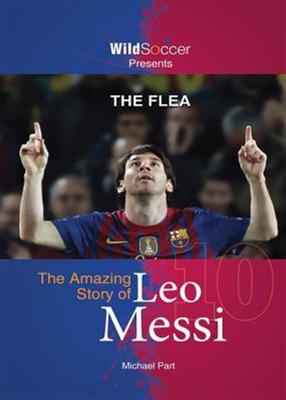 خرید کتاب انگليسی The Amazing Story of Leo Messi-Full Text