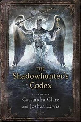 خرید کتاب انگليسی The Shadowhunters Codex-Full Text