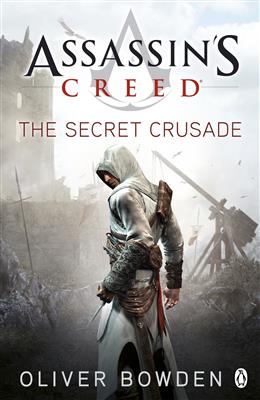 خرید کتاب انگليسی the Secret Crusade-Assassins Creed-book3-Full Text