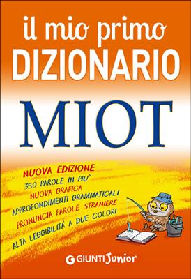 خرید کتاب ایتالیایی Il mio primo dizionario MIOT