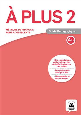 خرید کتاب فرانسه A plus 2 – Guide pedagogique