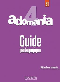 خرید کتاب فرانسه Adomania 4 : Guide pédagogique