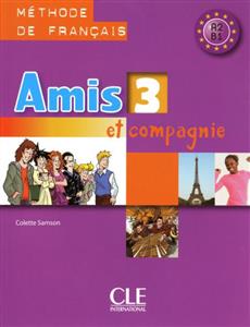 خرید کتاب فرانسه Amis et compagnie 3