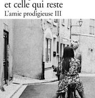 خرید کتاب فرانسه Celle qui fuit et celle qui reste - L'amie prodigieuse III