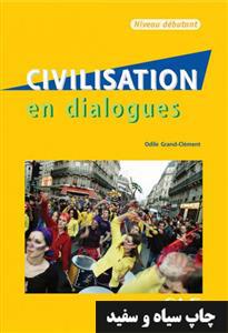 خرید کتاب فرانسه Civilisation en dialogues - debutant + CD