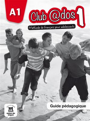 خرید کتاب فرانسه Club @dos 1 – Guide pedagogique