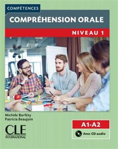 خرید کتاب فرانسه Comprehension orale 1 - Niveau A1/A2 + CD - 2eme edition