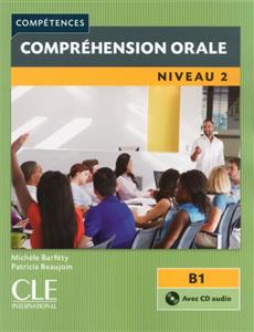 خرید کتاب فرانسه Comprehension orale 2 - Niveau B1 + CD - 2eme edition