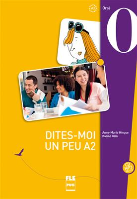خرید کتاب فرانسه DITES-MOI UN PEU A2