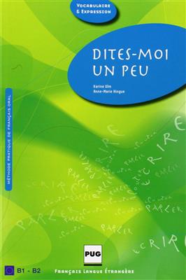 خرید کتاب فرانسه DITES-MOI UN PEU B1-B2