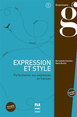 خرید کتاب فرانسه EXPRESSION ET STYLE (CORRIGÉS INTÉGRÉS) - B2-C1
