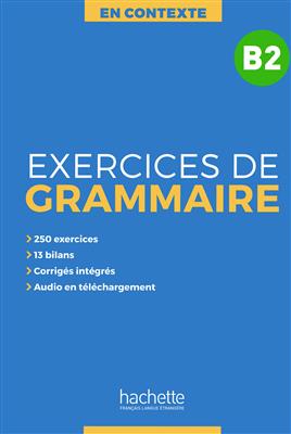 خرید کتاب فرانسه En Contexte : Exercices de grammaire B2 + CD + corrigés