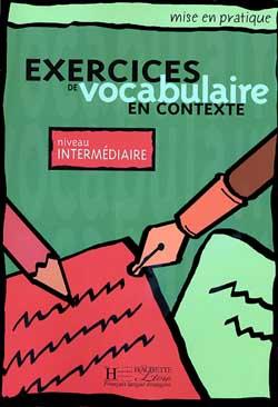 خرید کتاب فرانسه Exercices de  Vocabulaire en context - Intermediaire