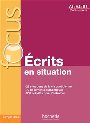 خرید کتاب فرانسه Focus : Ecrits en situations + corrigés