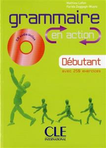 خرید کتاب فرانسه Grammaire en action - Debutant + CD