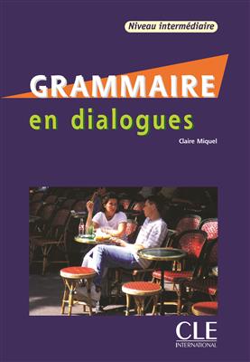 خرید کتاب فرانسه Grammaire en dialogues - Intermediaire + CD - قدیمی