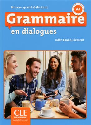 خرید کتاب فرانسه Grammaire en dialogues -  grand debutant + CD - 2eme edition