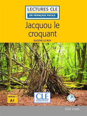 خرید کتاب فرانسه Jacquou le croquant - Niveau 1/A1 + CD