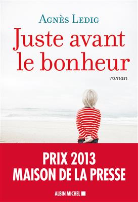 خرید کتاب فرانسه Juste avant le bonheur قبل از خوشبختی