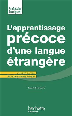 خرید کتاب فرانسه L'Apprentissage precoce d'une langue etrangere
