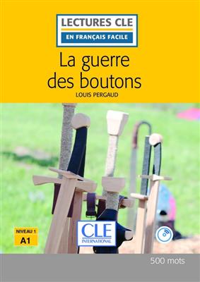 خرید کتاب فرانسه La guerre des boutons - Niveau 1/A1 + CD - 2eme edition