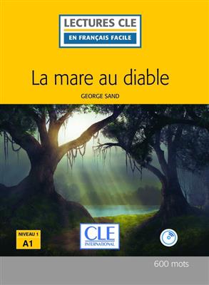 خرید کتاب فرانسه La mare au diable - Niveau 1/A1 + CD - 2eme edition